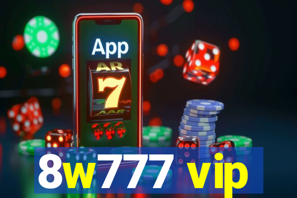 8w777 vip